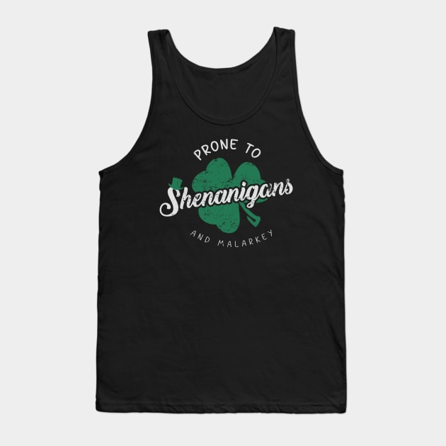 Prone-To-Shenanigans-And-Malarkey Tank Top by Sanja Sinai Art